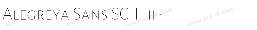 Alegreya Sans SC Thi字体转换
